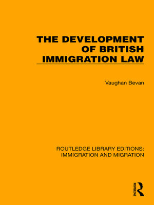 cover image of The Development of British Immigration Law